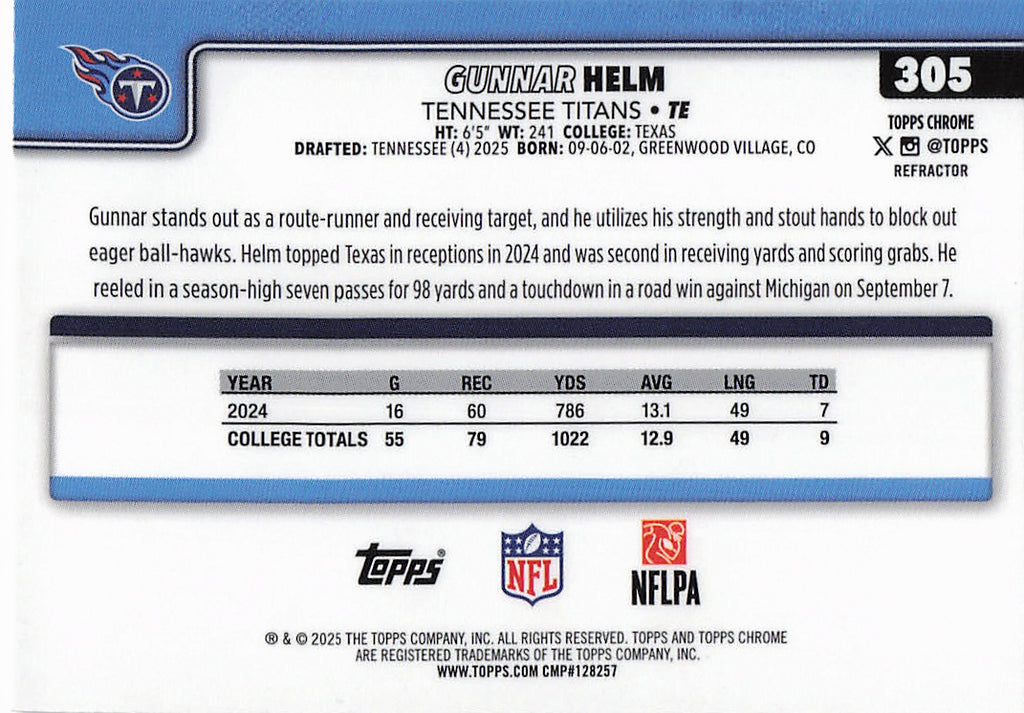 2025 Topps Chrome #305 Gunnar Helm Refractor