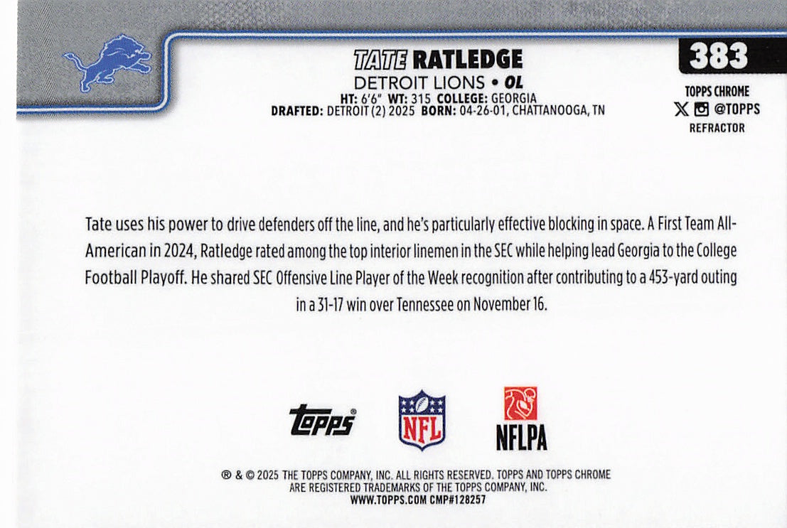 2025 Topps Chrome #383 Tate Ratledge Refractor